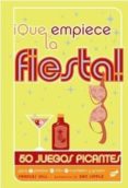 que empiece la fiesta!: 50 juegos picantes-frances hill-9788496473768 que empiece la fiesta!: 50 juegos picantes-frances hill-9788496473768