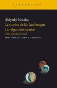 la tumba de las luciernagas-akiyuki nosaka-9788496489868 la tumba de las luciernagas-akiyuki nosaka-9788496489868