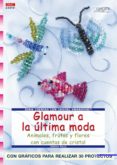 glamour a la ultima moda: con graficos para realizar 30 proyectos-sabine koch-9788496550568 glamour a la ultima moda: con graficos para realizar 30 proyectos-sabine koch-9788496550568