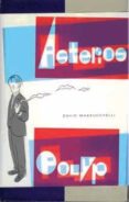 asterios polyp-david mazzucchelli-9788496722668 asterios polyp-david mazzucchelli-9788496722668