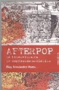 afterpop: la literatura de implosion mediatica-eloy fernandez porta-9788496756168 afterpop: la literatura de implosion mediatica-eloy fernandez porta-9788496756168