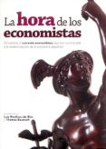 la hora de los economistas: entrevistas a cuarenta economistas qu e han contribuido a la economia española-luis perdices blas-9788496877368 la hora de los economistas: entrevistas a cuarenta economistas qu e han contribuido a la economia española-luis perdices blas-9788496877368
