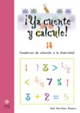 ya cuento y calculo nº 14: cuadernos de atencion a la diversidad-jose romero martinez-9788497004268 ya cuento y calculo nº 14: cuadernos de atencion a la diversidad-jose romero martinez-9788497004268