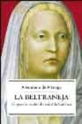 la beltraneja: el pecado oculto de isabel la catolica-almudena de arteaga-9788497341868 la beltraneja: el pecado oculto de isabel la catolica-almudena de arteaga-9788497341868
