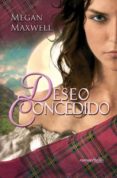 deseo concedido-megan maxwell-9788497349468 deseo concedido-megan maxwell-9788497349468