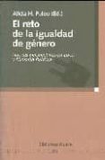 el reto de la igualdad de genero: nuevas perspectivas en etica y filosofia politica-alicia h. puleo-9788497428668 el reto de la igualdad de genero: nuevas perspectivas en etica y filosofia politica-alicia h. puleo-9788497428668