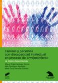 familias y personas con discapacidad intelectual en proceso de en vejecimiento-miguel angel verdugo-9788497566568 familias y personas con discapacidad intelectual en proceso de en vejecimiento-miguel angel verdugo-9788497566568