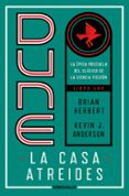 dune: la casa atreides (trilogia preludio a dune 1)-brian herbert-kevin j. anderson-9788497593168 dune: la casa atreides (trilogia preludio a dune 1)-brian herbert-kevin j. anderson-9788497593168