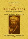 guia de descarriados (ed. facsimil)-9788497617468 guia de descarriados (ed. facsimil)-9788497617468