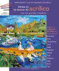 iniciese en el acrilico con los grandes maestros-henri senarmont-9788497775168 iniciese en el acrilico con los grandes maestros-henri senarmont-9788497775168