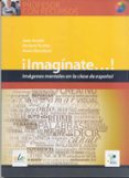 ¡imaginate!-jane arnold-9788497786768 ¡imaginate! jane arnold 9788497786768
