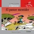 el pastor mentider-felix maria samaniego-9788498255768 el pastor mentider-felix maria samaniego-9788498255768