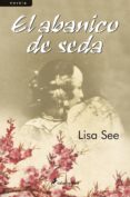 el abanico de seda-lisa see-9788498381368 el abanico de seda-lisa see-9788498381368