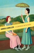 la paciencia de la araña (serie montalbano 12)-andrea camilleri-9788498386868 la paciencia de la araña (serie montalbano 12)-andrea camilleri-9788498386868