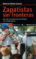 zapatistas sin fronteras-guiomar rovira sancho-9788498887068 zapatistas sin fronteras-guiomar rovira sancho-9788498887068