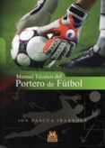 manual tecnico del portero de futbol (ebook)-9788499102368 manual tecnico del portero de futbol (ebook)-9788499102368