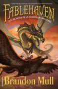 fablehaven. los secretos de la reserva de dragones (libro iv)-brandon mull-9788499188768 fablehaven. los secretos de la reserva de dragones (libro iv)-brandon mull-9788499188768