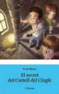 el secret del castell del cingle-fred g. leebron-9788499326368 el secret del castell del cingle-fred g. leebron-9788499326368