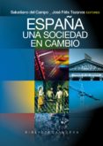 españa: una sociedad en cambio-jose felix tezanos-salustiano del campo-9788499401768 españa: una sociedad en cambio-jose felix tezanos-salustiano del campo-9788499401768