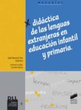 didactica de la lengua extranjera en educacion infantil y primaria (ebook)-9788499581668 didactica de la lengua extranjera en educacion infantil y primaria (ebook)-9788499581668