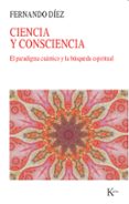 ciencia y consciencia-fernando diez-9788499883168 ciencia y consciencia-fernando diez-9788499883168