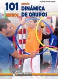 101 juegos para la dinamica de grupos (ebook)-9788499931968 101 juegos para la dinamica de grupos (ebook)-9788499931968