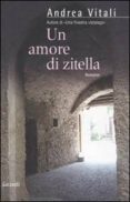 un amore di zitella-andrea vitali-9788811678168 un amore di zitella-andrea vitali-9788811678168