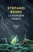la bottiglia magica-stefano benni-9788817089968 la bottiglia magica-stefano benni-9788817089968