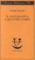 il naturalista a quattro zampe-gerald durrell-9788845910968 il naturalista a quattro zampe-gerald durrell-9788845910968