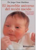 el increible universo del recien nacido-jorge cesar martinez-9789500203968 el increible universo del recien nacido-jorge cesar martinez-9789500203968