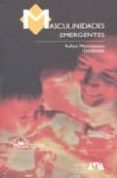 masculinidades emergentes-rafael montesinos-9789707015968 masculinidades emergentes-rafael montesinos-9789707015968
