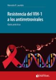 resistencia del vih-1 a los antirretrovirales (ebook)-9789871981168 resistencia del vih-1 a los antirretrovirales (ebook)-9789871981168