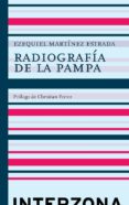 radiografía de la pampa-ezequiel martinez estrada-9789873874468 radiografía de la pampa-ezequiel martinez estrada-9789873874468