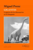 gigantes. la guerra de los dinosaurios en la patagonia (ebook)-9789876704168 gigantes. la guerra de los dinosaurios en la patagonia (ebook)-9789876704168