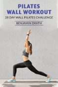 Ebook PILATES WALL WORKOUT EBOOK de | Casa del Libro