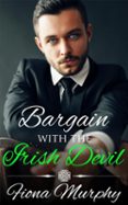 Libros gratis en línea descargar google BARGAIN WITH THE IRISH DEVIL  (edición en inglés)