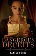 DANGEROUS DECEITS