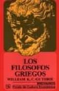 los filosofos griegos-william k.c. guthrie-9789681645274 los filosofos griegos-william k.c. guthrie-9789681645274