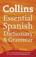 essential spanish dictionary and grammar-9780007382378 essential spanish dictionary and grammar-9780007382378