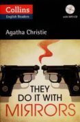 they do it with mirrors + cd (elt readers)-agatha christie-9780007451678 they do it with mirrors + cd (elt readers)-agatha christie-9780007451678