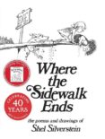 where the sidewalk ends: the poems and drawings of shel silverstein-shel silverstein-9780060256678 where the sidewalk ends: the poems and drawings of shel silverstein-shel silverstein-9780060256678