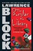 the burglar in the library-lawrence block-9780060872878 the burglar in the library-lawrence block-9780060872878