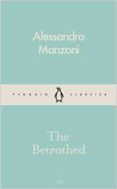 the betrothed-alessandro manzoni-9780241259078 the betrothed-alessandro manzoni-9780241259078
