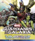 guardianes de la galaxia: la guia definitiva de los inadaptados cosmicos-9780241313978 guardianes de la galaxia: la guia definitiva de los inadaptados cosmicos-9780241313978