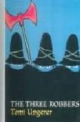 the three robbers-tomi ungerer-9780714848778 the three robbers-tomi ungerer-9780714848778