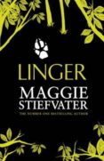 linger (3rd ed.)-maggie stiefvater-9781407145778 linger (3rd ed.)-maggie stiefvater-9781407145778