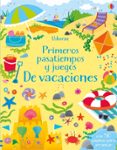de vacaciones (primeros pasatiempos y juegos)-robson kirsteen-sam smith-9781474935678 de vacaciones (primeros pasatiempos y juegos)-robson kirsteen-sam smith-9781474935678