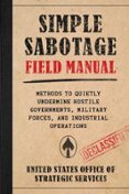 Descargas de libros de Google gratis SIMPLE SABOTAGE FIELD MANUAL