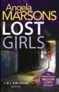 lost girls-angela marsons-9781785762178 lost girls-angela marsons-9781785762178
