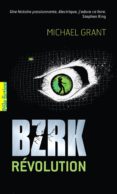bzrk revolution (volume 2)-michael grant-9782070661978 bzrk revolution (volume 2)-michael grant-9782070661978